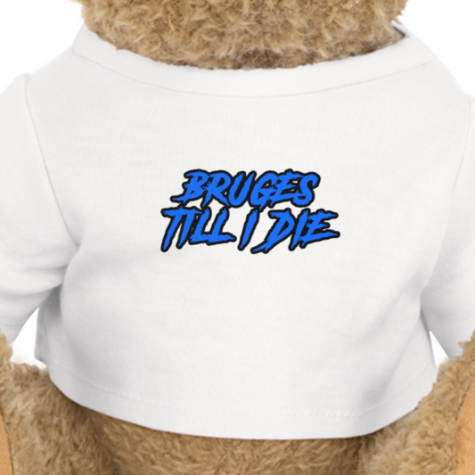 "Bruges Till I Die" (CLUB) Peluche